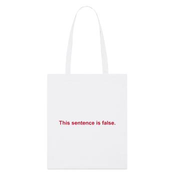 This Sentence Is False - Stanley/Stella Organic Tote Bag - white - Front
