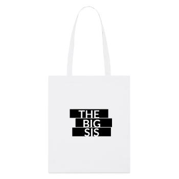The Big Sis Schriftzug - Stanley/Stella Bio-Stoffbeutel - Weiß - Vorne