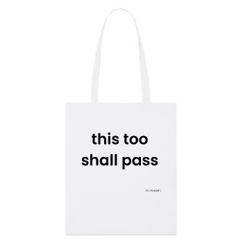 Cela aussi passera - Tote bag bio Stanley/Stella - blanc - Devant