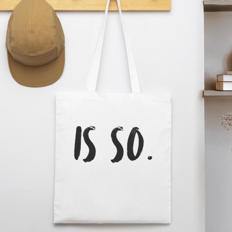 C’est comme ça. C’est comme ça. Acceptez-le, point final. Tote bag bio Stanley/Stella