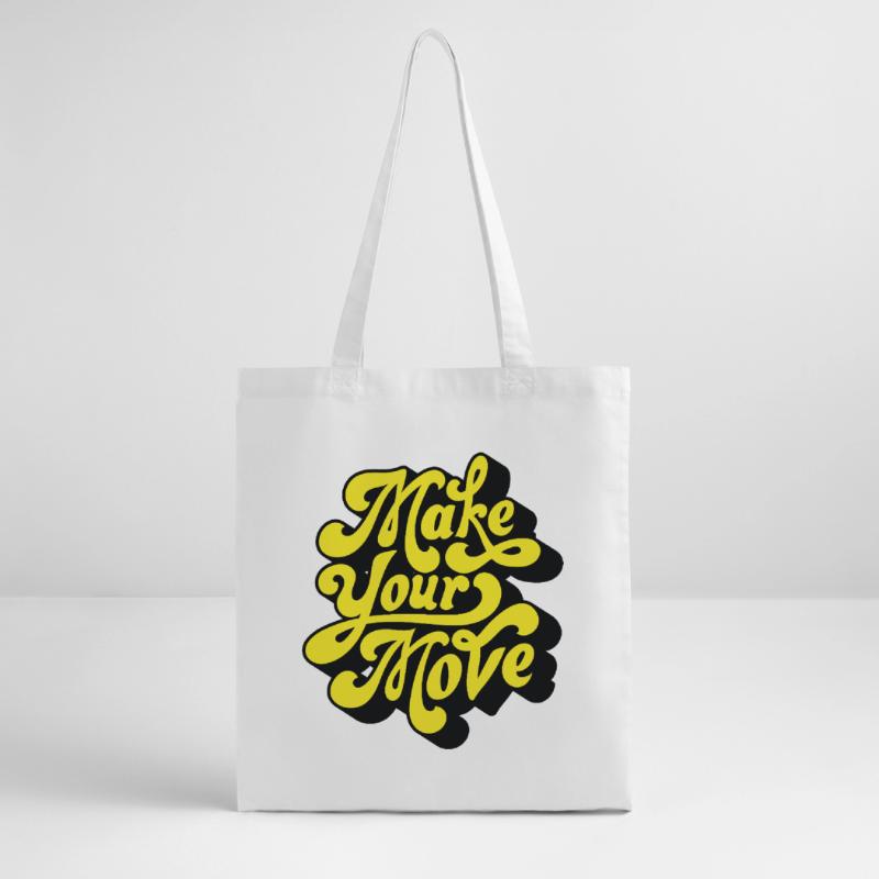 Make Your Move – Neon Script Stanley/Stella Organic Tote Bag