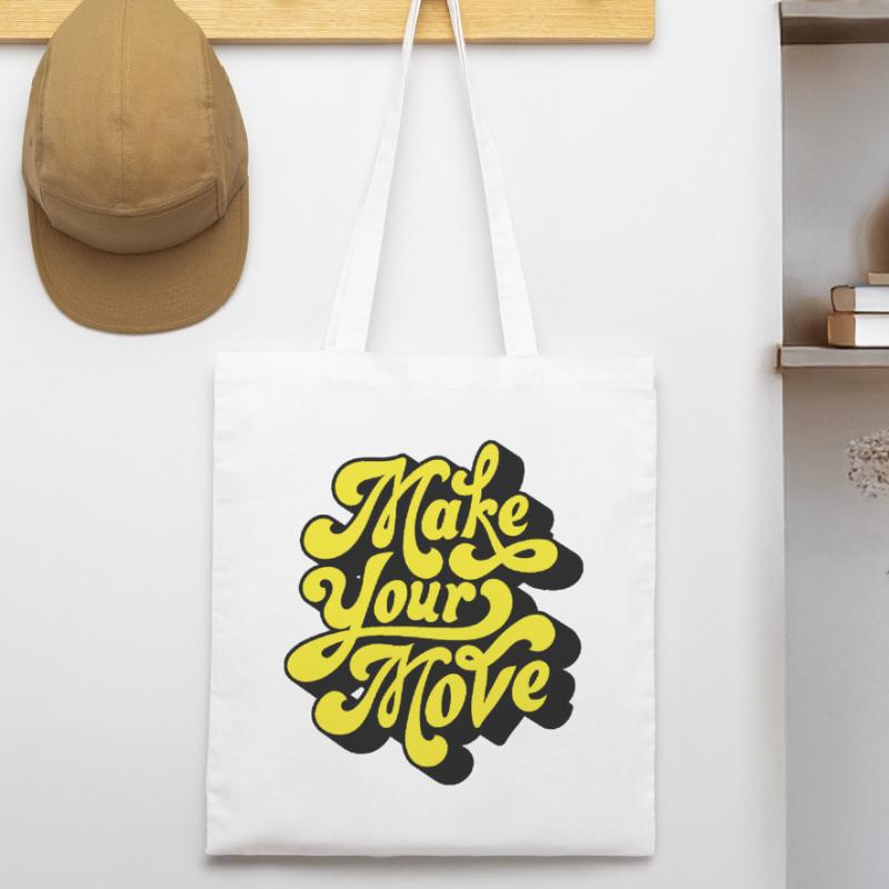 Make Your Move – Neon Script Stanley/Stella Organic Tote Bag