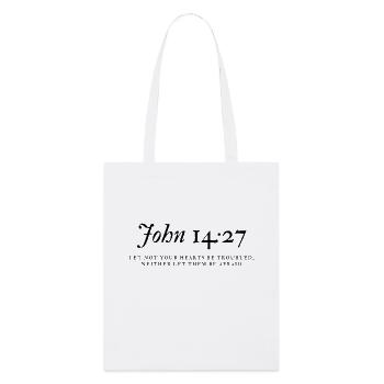 quote from John 14: Christian bible - Stanley/Stella Organic Tote Bag - white - Front