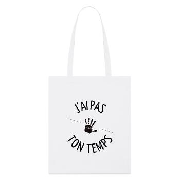 J'ai pas ton temps ! - Tote bag bio Stanley/Stella - blanc - Devant
