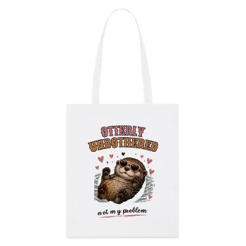 Otterly Unbothered Not My Problem - Stanley/Stella Organic Tote Bag - white - Front