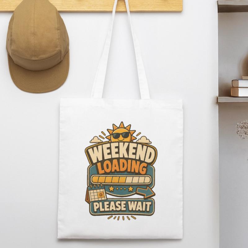 Weekend Loading Please Wait Stanley/Stella Organic Tote Bag