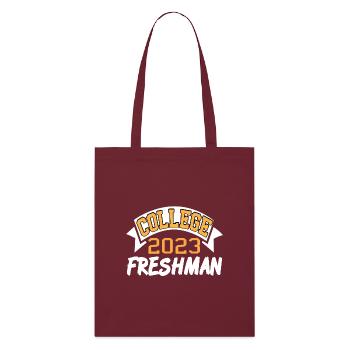 College Freshman Class of 2023 Campus Life - Stanley/Stella Organic Tote Bag - burgundy - Front