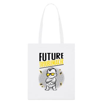 Future Troublemaker Baby Design - Stanley/Stella Organic Tote Bag - white - Front