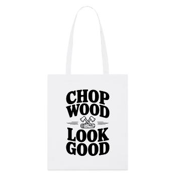 Chop Wood Look Good - Stanley/Stella Organic Tote Bag - white - Front