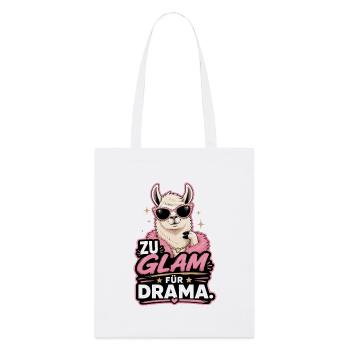 Too glam for drama - Stanley/Stella Organic Tote Bag - white - Front