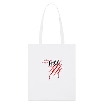 Tout va bien tant que vous êtes sauvage - Wild Beast fb - Tote bag bio Stanley/Stella - blanc - Devant