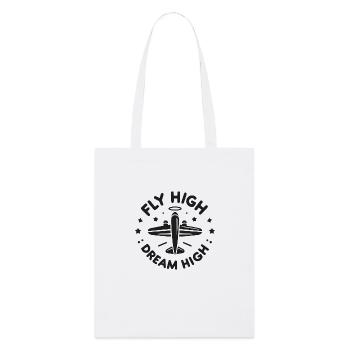Fly High Dream High - Stanley/Stella Organic Tote Bag - white - Front