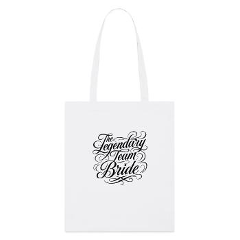 Team Bride Wedding Saying - Stanley/Stella Organic Tote Bag - white - Front