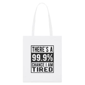 Tired 99% - Stanley/Stella Organic Tote Bag - white - Front