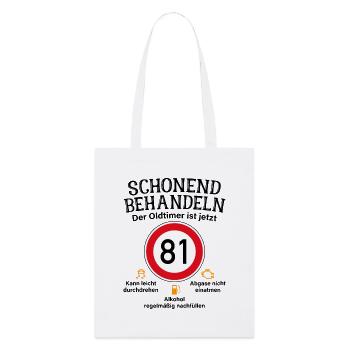 81. Geburtstag Schonend Behandeln Oldtimer Ist 81 - Stanley/Stella Bio-Stoffbeutel - Weiß - Vorne