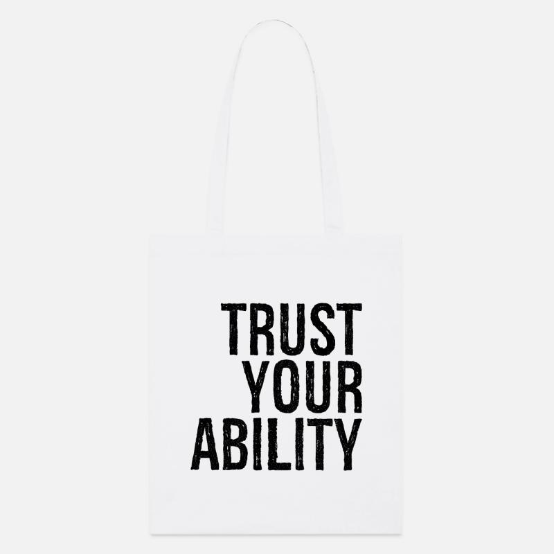 trust your ability - Stanley/Stella Organic Tote Bag - white
