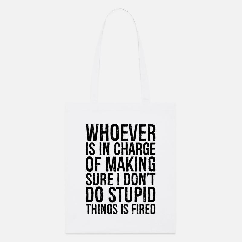 celui qui est chargé de s’assurer que je ne fais pas - Tote bag bio Stanley/Stella - blanc