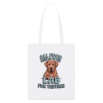 Toute la nourriture doit aller au laboratoire – Fox Red Labrador - Tote bag bio Stanley/Stella - blanc - Devant