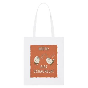  Heute: Eier schaukeln! Lustiges Sprüche Shirt - Stanley/Stella Bio-Stoffbeutel - Weiß - Vorne