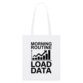 Data Analyst Saying Funny Data Analyst Gift - Stanley/Stella Organic Tote Bag - white - Front