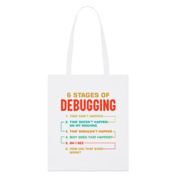 6 étapes du débogage - Tote bag bio Stanley/Stella - blanc - Devant