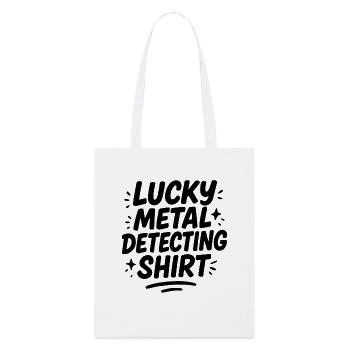 Lucky Metal Detecting Shirt Chasse au Trésor Amusant - Tote bag bio Stanley/Stella - blanc - Devant