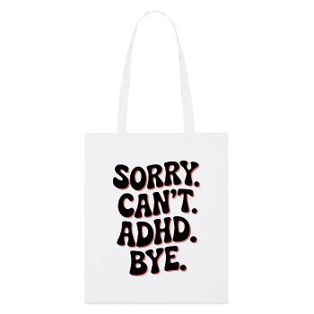 Sorry I Can't Ship – Distorted Font - Stanley/Stella Organic Tote Bag - white - Front