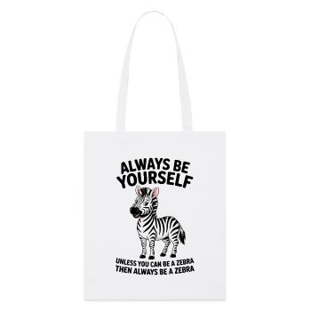 Zebra Spruch Lustiges Zebra Geschenk - Stanley/Stella Bio-Stoffbeutel - Weiß - Vorne