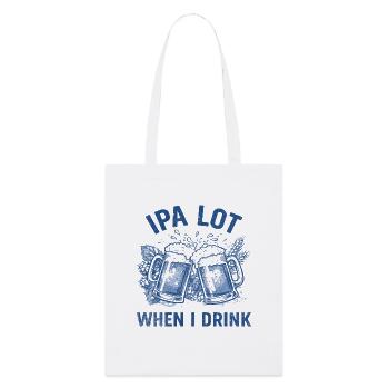 IPA Lot: Wenn ich trinke - Stanley/Stella Bio-Stoffbeutel - Weiß - Vorne