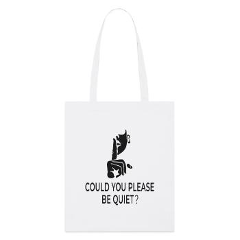 Pourriez-vous vous taire, s’il vous plaît ? – Humour britannique - Tote bag bio Stanley/Stella - blanc - Devant