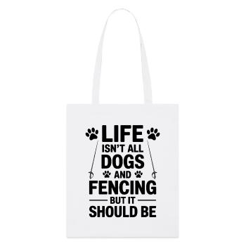Fechten Sprüche Hunde Lustiges Fechten Geschenk - Stanley/Stella Bio-Stoffbeutel - Weiß - Vorne