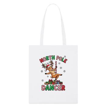 North Pole Dancer – Inappropriate Christmas for - Stanley/Stella Organic Tote Bag - white - Front