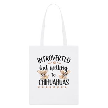 Chihuahua Chihuahueño Introverted - Stanley/Stella Bio-Stoffbeutel - Weiß - Vorne
