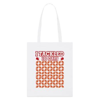 I Tackled 100 Days Of School  - Stanley/Stella Organic Tote Bag - white - Front
