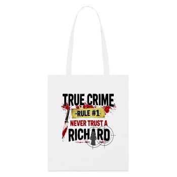True Crime Richard - Stanley/Stella Organic Tote Bag - white - Front