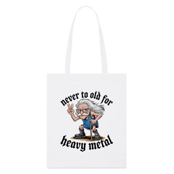 Never Too Old For Heavy Metal Lustiger Alter Rock - Tote bag bio Stanley/Stella - blanc - Devant