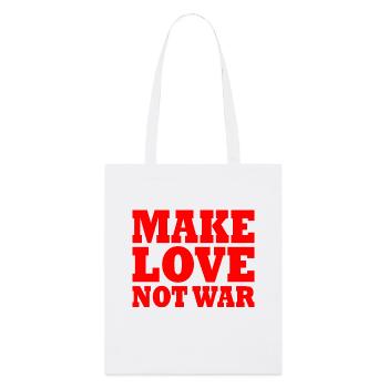 Make love not war - Stanley/Stella Bio-Stoffbeutel - Weiß - Vorne