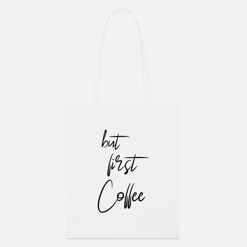 Le café d’abord - Tote bag bio Stanley/Stella - blanc