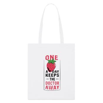ONE strawberry a day keeps the doctor away - Stanley/Stella Organic Tote Bag - white - Front