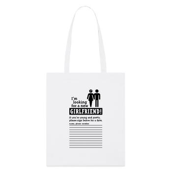 Looking For A Girlfriend (M) - Stanley/Stella Organic Tote Bag - white - Front