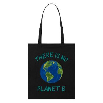 There Is No Planet B - Stanley/Stella Organic Tote Bag - black - Front