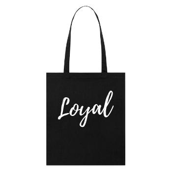 Loyal Loyalty - Stanley/Stella Organic Tote Bag - black - Front