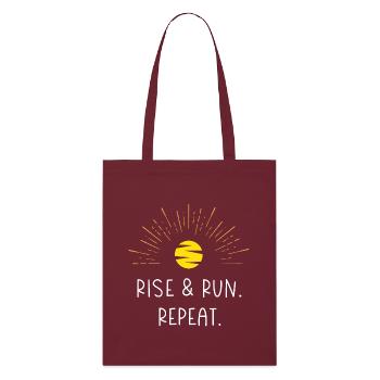 Levez-vous et courez. Répéter. - Tote bag bio Stanley/Stella - bordeaux - Devant