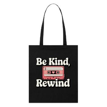 Be Kind, Rewind Cassette Tape - Stanley/Stella Organic Tote Bag - black - Front