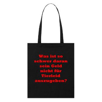 veganer Spruch - Stanley/Stella Bio-Stoffbeutel - Schwarz - Vorne
