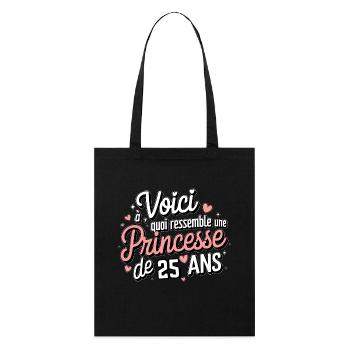 25 Year Old Princess - Stanley/Stella Organic Tote Bag - black - Front