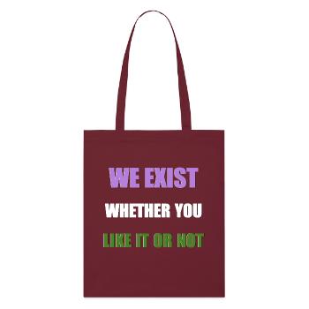 We Exist - Genderqueer Flag - Stanley/Stella Organic Tote Bag - burgundy - Front