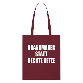 brandmauer statt rechte hetze - Stanley/Stella Bio-Stoffbeutel - Burgunderrot - Vorne