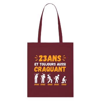 23 Ans Toujours Aussi Craquant Humour Crac - Tote bag bio Stanley/Stella - bordeaux - Devant