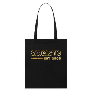 Sarcastique 2008 - Tote bag bio Stanley/Stella - noir - Devant
